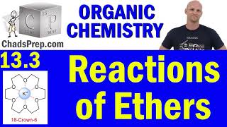 13.3 Reactions of Ethers | Organic Chemistry