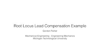 Root Locus Lead Compensation Example