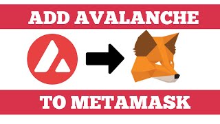 How To Add Avalanche (AVAX) To MetaMask