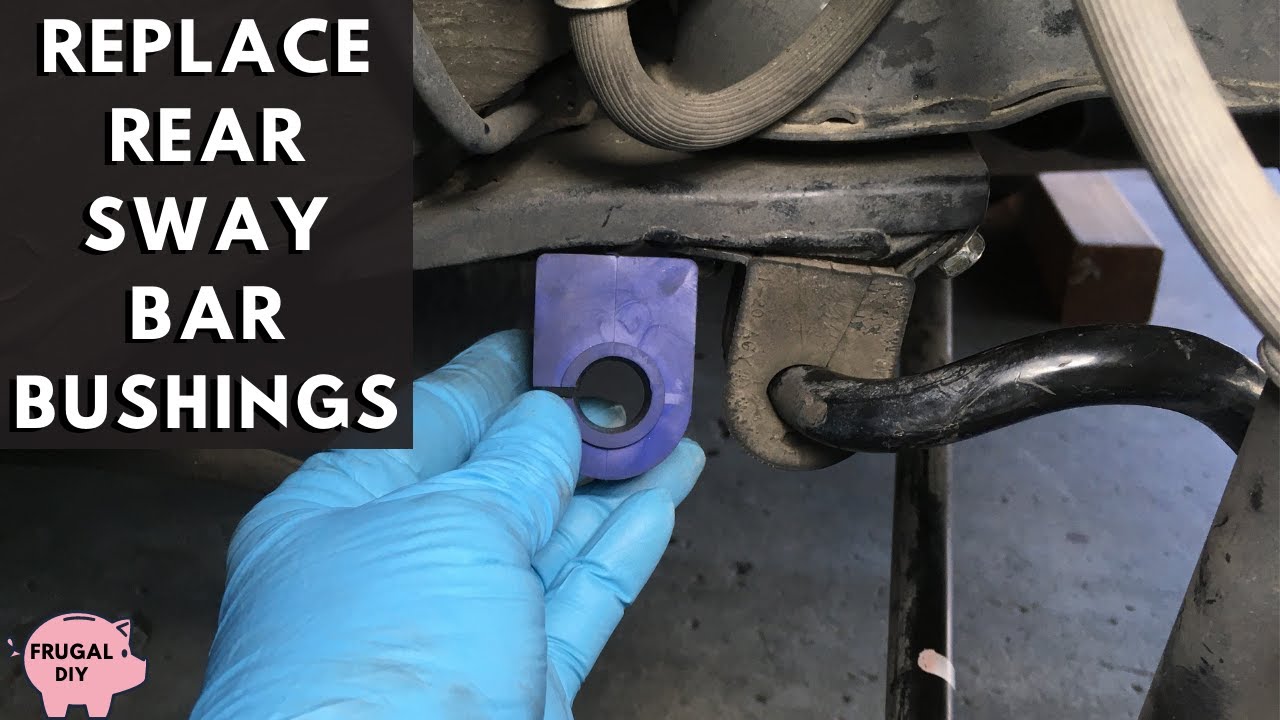 Sway Bar Bushings Replacement