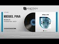Miguel Pina - Domus (Original Mix)