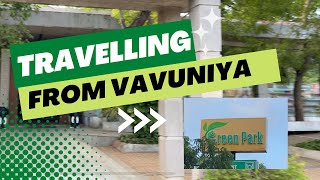 Travel Lanka | Vavuniya to Colombo | Day to Day