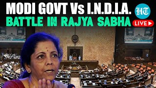 Rajya Sabha LIVE | Big Modi Govt Vs I.N.D.I.A. Bloc Showdown As Sitharaman Speaks On Finance Bill