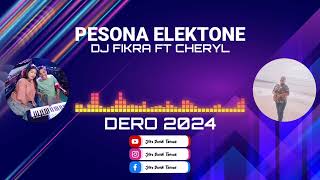 DERO DJ FIKRA FT. KK CHERYL | MP3 DERO 2024