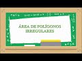 Área de polígonos irregulares