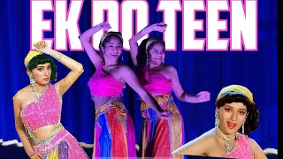 Ek Do Teen- Alka Yagnik | STTM BOLLYWOOD DANCE CHOREOGRAPHY