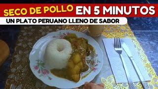 Seco de Pollo en 5 Minutos | Riquisimo