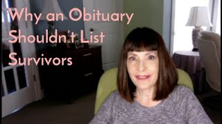 Why an Obituary Shouldn't List Survivors