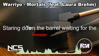 Warriyo - Mortals (feat. Laura Brehm) - NCS nocopyright