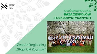 Ogólnopolska Baza Zespołów Folklorystycznych NIMiT | Zespół Regionalny „Słopnicki Zbyrcok”