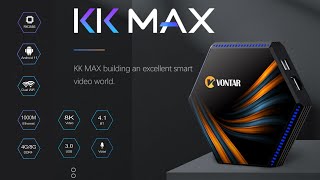 VONTAR KK MAX Smart Android TV Box | Android 11, DDR4, 8K @30FPS