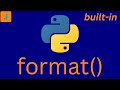 Python format Function | Do Some Fun Tricks With Strings