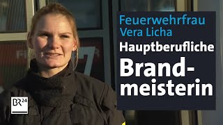 Im Hauptberuf Feuerwehrfrau: Brandmeisterin und Wettkämpferin Vera Licha | Abendschau | BR24