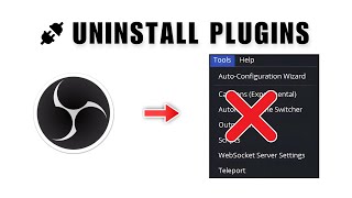 How To Uninstall OBS Plugins 2026