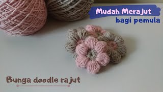 TUTORIAL Bunga rajut doodle (puff) 2 warna || Amigurumi, Crochet || Mudah Merajut pemula