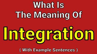 Meaning Of Integration | Integration | English Vocabulary | Most Common Words in English