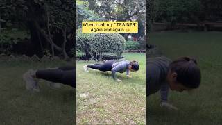 Mera gym trainer park me karvata hai training 😂😂 #video short #pushups