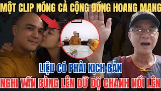 Clip Gây Sốc Về “lối tu Tu Hành”: Nghi Vấn, Suy Diễn Hay Kịch Bản Bôi Nhọ?