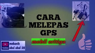 cara melepas GPS mobil