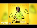 Arjay LOL - Caution (Official Audio)