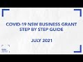 Applying for the 2021 COVID-19 NSW Business Grant - STEP BY STEP WALKTRHOUGH