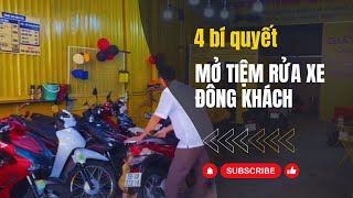 4 bí quyết mở tiệm rửa xe đông khách