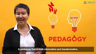 GCED Pedagogy: Teach to Transform