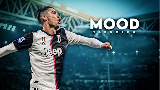 Cristiano Ronaldo 2020 • Mood - 24kGoldn ft. iann dior • Skills, Tricks & Goals | HD