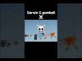 gumball u0026 darwin☠️ gumball edit theamazingworldofgumball darwin