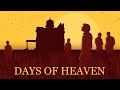 Days of Heaven / 1978 / Terrence Malick / Radiohead 