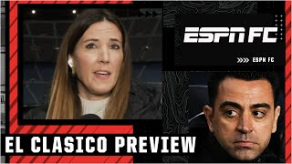Real Madrid vs. Barcelona: Why El Clasico is set up to be AMAZING 🔥 | ESPN FC