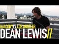 DEAN LEWIS - BE ALRIGHT (BalconyTV)