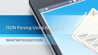 How To Parse Json Data Using Angular 2?.