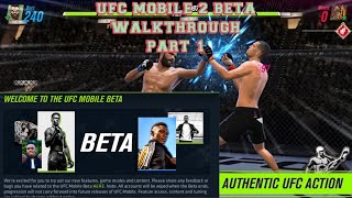 UFC Mobile 2 BETA Walkthrough Part 1 - Tutorial (Early Access)
