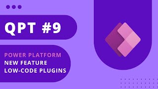 Quick Pro Tip #9 - New Feature! Low-code plugins