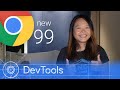 Chrome 99 - What’s New in DevTools