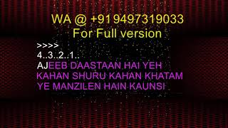 Ajib Dastan Hai Yeh Karaoke | Lyrical Video |Dil Apna Aur Preet Parai |Raaj Kumar | Lata Mangeshkar