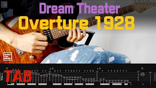 [TAB] Dream Theater - overture 1928 │Guitar Cover