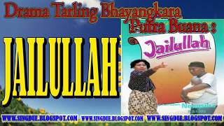 Drama Tarling Nengsih Group JAILULLAH FULL