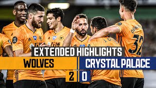 SUPERB PODENCE AND JONNY GOALS! Wolves 2-0 Crystal Palace | Extended Highlights