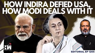 How Indira Defied USA, How Modi Deals With It | Editorial With Sujit Nair | India-US Trade Deal