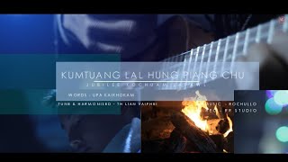 Kumtuang Lal hung piang chu -Jubilee Kochuam Lapawl