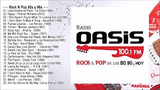 Clasicos de los 80 y 90 - Radio Oasis Rock & Pop 80s y 90s en Ingles Español (Vol 5)