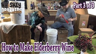 How To Make Elderberry Wine / STEP BY STEP / Part 3 of 3 / Homebrew