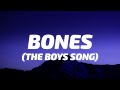 Imagine Dragons - Bones (Lyrics) | The Boys Song