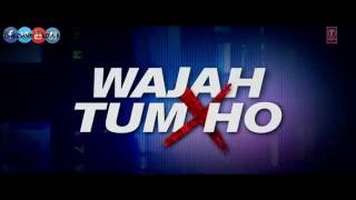 Wajah Tum Ho Theatrical Trailer | Vishal Pandya | Sana Khan, Sharman & Gurmeet Rajniesh