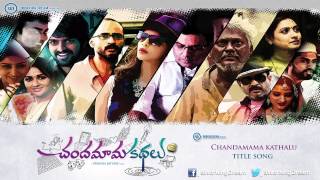 Chandamama Kathalu Title Song - Lakshmi Manchu, Mickey.J.Mayer, Preveen Sattaru - Full Song