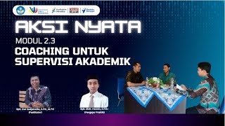 AKSI NYATA MODUL 2.3 COACHING UNTUK SUPERVISI AKADEMIK