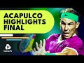 Rafa Nadal vs Cameron Norrie For The Title | Acapulco 2022 Final Highlights