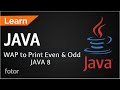 Java 8 Program to Print Even and Odd Numbers || Learn Java Code